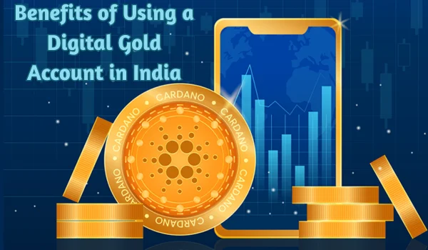 Digital Gold Account
