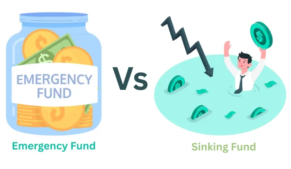 Emergency Fund vs Sinking Fund