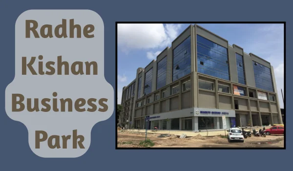 Radhe Kishan Business Park